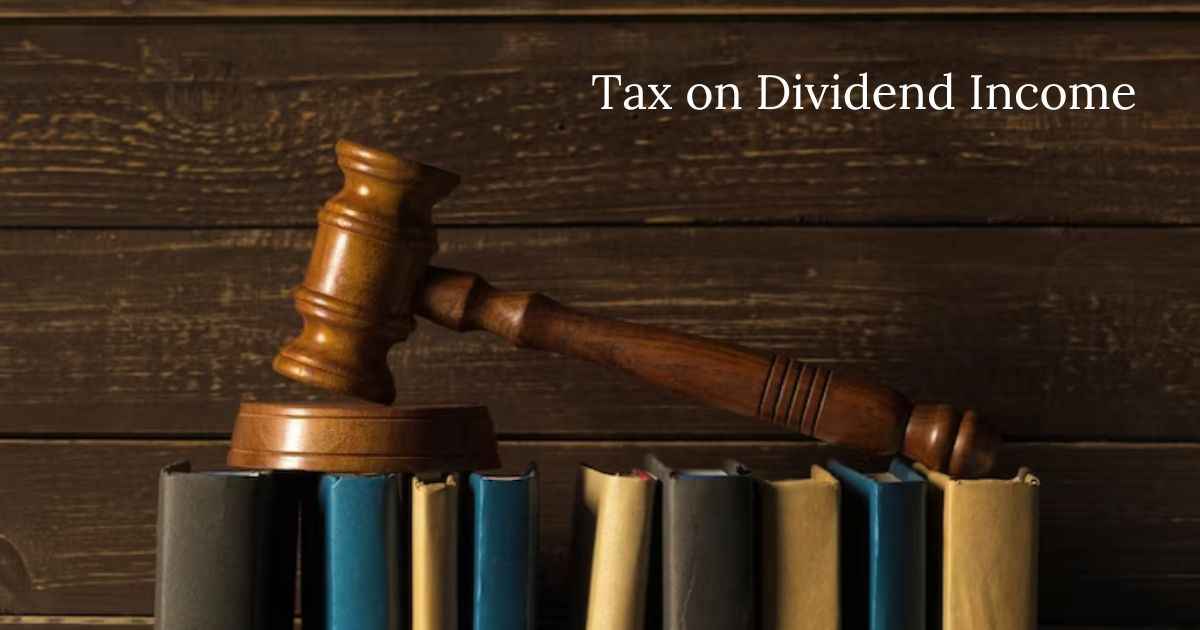 Income Tax on Dividend Income and Tax Rate - ASC Group